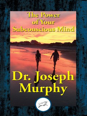 The Power of Your Subconscious Mind - ebook